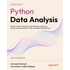 Python Data Analysis: Master Python Analytics with Machine Learning, Deep Learning, GenAI, LLMs, and Data Engineering