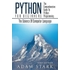 Python: Python Programming For Beginners - The Comprehensive Guide To Python Programming: Computer Programming, Computer Language, Computer Science
