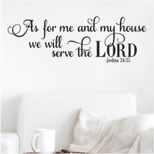 Bagi Saya dan Rumah Saya Kami Akan Melayan Tuhan Joshua 24:15 Pelekat Pelekat Dinding Huruf Vinil 12H x 36L, Hitam