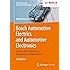 Bosch Automotive Electrics and Automotive Electronics Systems and Components, Networking and Hybrid Drive Bosch Professional Automotive Information 5th ed. 2014 Edition