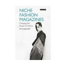 Dress Cultures Niche Fashion Magazines Changing the Shape of Fashion, Hardcover