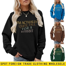 European and American Ebay Independent Station Fashionable and Comfortable Elegant Ladies I'M Actually Quite Colorful Autumn and Winter Sweatshirts