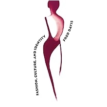 Fashion, Culture, and Identity New edition