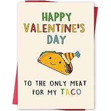 Lovely Taco Valentines Day Card for Him Her, Naughty Valentine's Day Gift for Husband Wife, Romantic Boyfriend Girlfriend Vday Card, To The Only Meat for My Taco