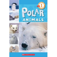 Polar Animals (Scholastic Reader, Level 1) Paperback &acirc;&euro;&ldquo; November 1, 2009