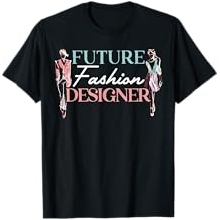 Future Fashion Designer Fashion Designing T-Shirt