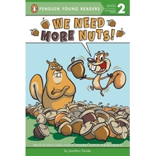 We Need More Nuts! (Penguin Young Readers, Level 2) Paperback &acirc;&euro;&ldquo; Illustrated, September 26, 2017